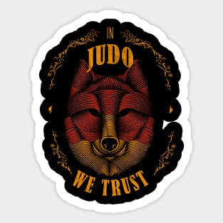 In Judo we trust; Judo fighter Sticker